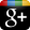 Google +